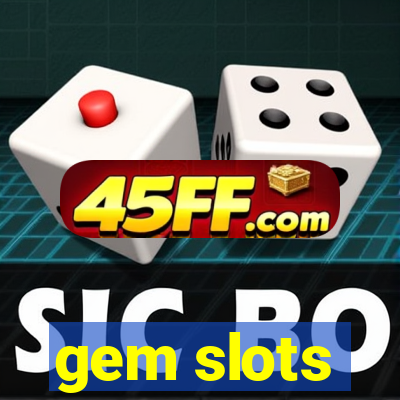 gem slots